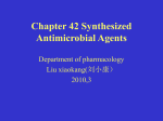 Chapter 42 Synthesized Antimicrobial Agents