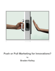 Push or Pull Marketing for Innovations?
