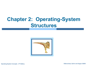 Chapter 2: OS structure