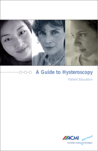 Learn More About Hysteroscopies