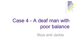 Case 4 - A deaf man with poor balance - Ipswich-Year2-Med