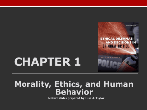 Why Study Ethics?