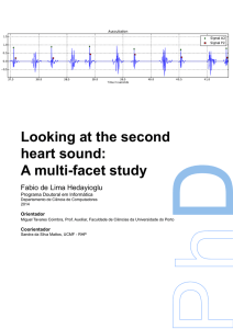Looking at the second heart sound: A multi