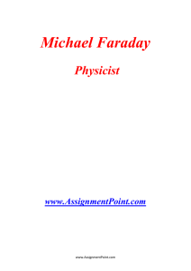 Michael Faraday Physicist www.AssignmentPoint.com Michael