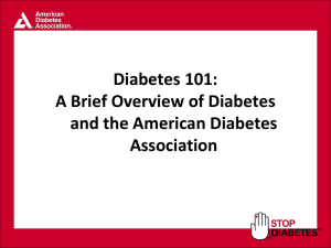 Diabetes 101 Official Presentation - Lions of District 24-A