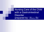Nursing Care of the Child with a Gastrointestinal Disorder