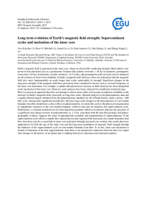 Long term evolution of Earth`s magnetic field strength
