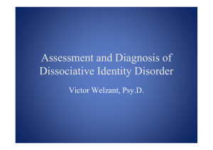 Assessment and Diagnosis of Dissociative Identity Disorder