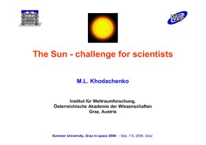 The Sun - challenge for scientists