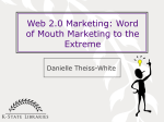 Web 2.0 Marketing: Word of Mouth Marketing to the Extreme - K-REx