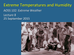 Extreme Temperatures and Humidity