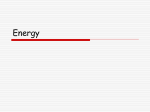 Energy - Mr. Jones`s Science Class