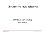 arecibo radio telescope ()