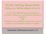 W.A.M. (Writing About Math) Either or: Write about A or B: A. Is it