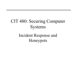 Incident Response and Honeypots