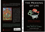 The Meaning of Life: Buddhist Perspectives on Cause and Effect