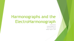 Harmonographs and the ElectroHarmonograph