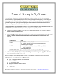 Financial Literacy in City Schools Financial literacy education is