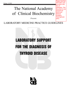 laboratory support for the diagnosis of thyroid disease