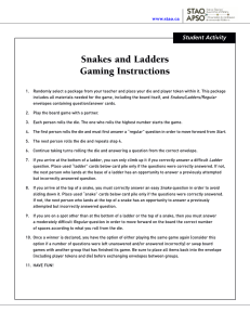 Snakes and Ladders Gaming Instructions