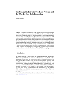 The General Relativistic Two Body Problem and the Effective One