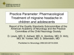 Pharmacological Treatment of Migraine Headache in Children and