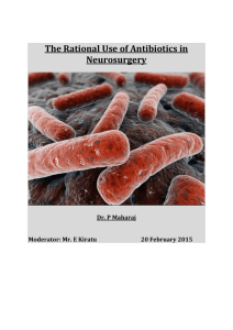 The Rational Use of Antibiotics in Neurosurgery W