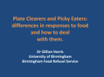 Plate Clearers and Picky Eaters: Differences in responses to food