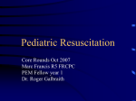 Pediatric Resuscitation - Calgary Emergency Medicine