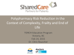 Polypharmacy Risk Reduction in the Context of Complexity, Frail
