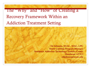 Recovery Frameworks - Addiction Professionals of North Carolina