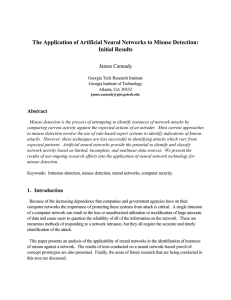 The Application of Artificial Neural Networks to Misuse Detection