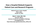 How a Hospital Biobank Supports Patient Care and Research