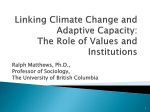 Linking Climate Change and Adaptive Capacity: The Role of