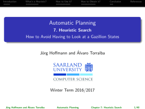 Automatic Planning – Chapter 7: Heuristic Search