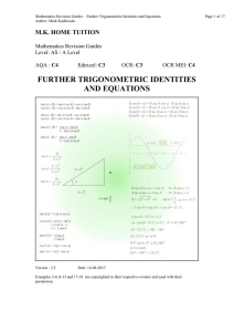Further Trigonometric Identities and Equations