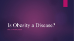Is Obesity a Disease?