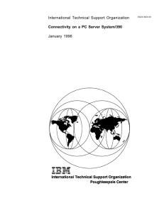 International Technical Support Organization Connectivity on a PC