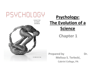 Psychology: The Evolution of a Science