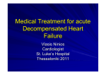 Medical Treatment for acute Decompensated Heart Failure