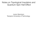 Notes on Topological Insulators and Quantum Spin Hall Effect