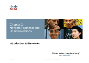 Chapter 3: Network Protocols and Communications