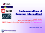 Implementations of Quantum Information