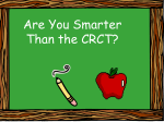 Are You Smarter than the CRCT (1)