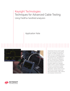 Keysight Technologies Techniques for Advanced Cable Testing