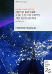 DIGITAL AMERICA: A TALE OF THE HAVES AND HAVE