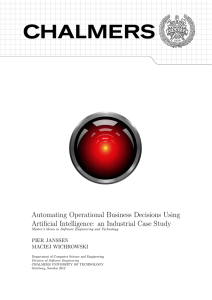 Automating Operational Business Decisions Using Artificial