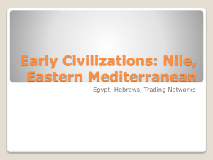Early Civilizations: Nile, Eastern Mediterranean
