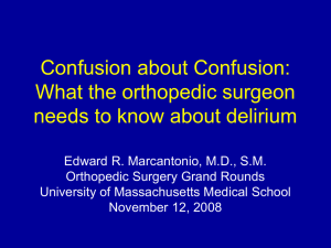 What is delirium? - UMass Medical School