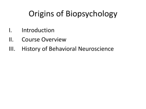 Origins of Biopsychology - Shoreline Community College